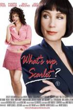 Watch What's Up, Scarlet? 9movies