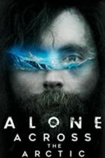 Watch Alone Across the Arctic 9movies