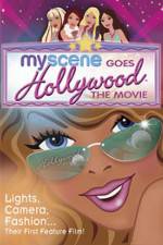 Watch My Scene Goes Hollywood The Movie 9movies