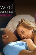 Watch L Word Mississippi: Hate the Sin 9movies