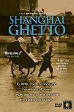 Watch Shanghai Ghetto 9movies