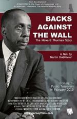 Watch Backs Against the Wall: The Howard Thurman Story 9movies