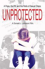 Watch Unprotected 9movies