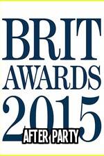 Watch The BRIT Awards - Afterparty 2015 9movies