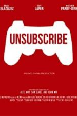 Watch Unsubscribe 9movies