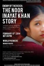 Watch Enemy of the Reich: The Noor Inayat Khan Story 9movies