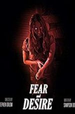 Watch Fear and Desire 9movies