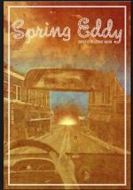 Watch Spring Eddy 9movies