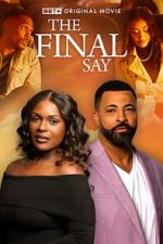 Watch The Final Say 9movies