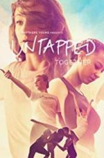 Watch Untapped Together 9movies