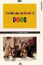 Watch The Wonderful World of Dogs 9movies