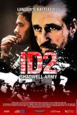 Watch ID2: Shadwell Army 9movies