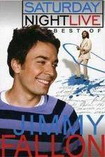 Watch Saturday Night Live The Best of Jimmy Fallon 9movies