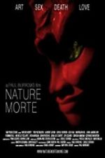 Watch Nature Morte 9movies