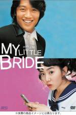 Watch My Little Bride 9movies