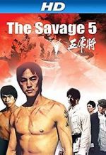 Watch The Savage Five 9movies