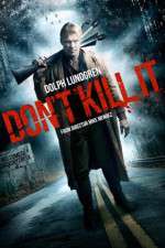 Watch Dont Kill It 9movies