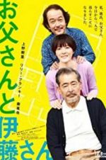 Watch My Dad and Mr. Ito 9movies