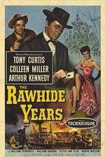 Watch The Rawhide Years 9movies