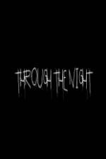 Watch Through the Night 9movies