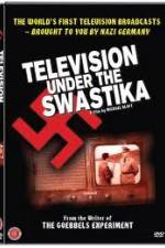 Watch Television Under The Swastika - The History of Nazi Television 9movies