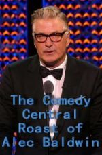 Watch The Comedy Central Roast of Alec Baldwin 9movies