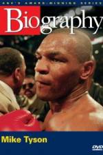 Watch Biography  Mike Tyson 9movies
