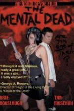 Watch The Mental Dead 9movies