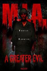 Watch M.I.A. A Greater Evil 9movies
