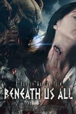 Watch Beneath Us All 9movies