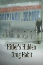Watch Hitlers Hidden Drug Habit 9movies