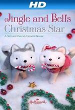 Watch Jingle & Bell\'s Christmas Star 9movies