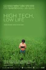 Watch High Tech Low Life 9movies