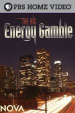 Watch Nova The Big Energy Gamble 9movies