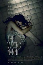 Watch The Wrong Nanny 9movies