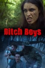 Watch Ditch Boys 9movies