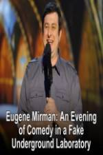 Watch Eugene Mirman: An Evening of Comedy in a Fake Underground Laboratory 9movies