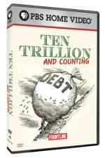 Watch Frontline Ten Trillion and Counting 9movies
