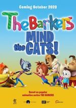 Watch Barkers: Mind the Cats! 9movies