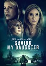 Watch Saving My Daughter 9movies
