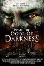 Watch Passed the Door of Darkness 9movies