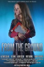 Watch From the Ground 9movies