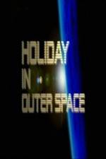 Watch National Geographic Holiday in Outer Space 9movies