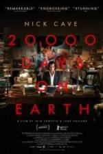 Watch 20,000 Days on Earth 9movies