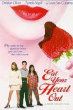 Watch Eat Your Heart Out 9movies