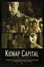 Watch Kidnap Capital 9movies