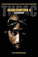 Watch Tupac Assassination II - Reckoning 9movies