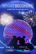 Watch EPCOT Becoming (TV Special 2024) 9movies