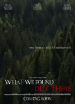 Watch What We Found Out There (Short 2021) 9movies