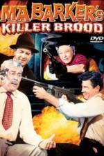 Watch Ma Barker's Killer Brood 9movies